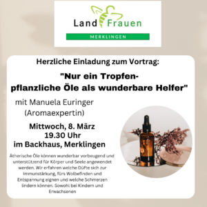 „Nur ein Tropfen – pflanzliche Öle als wunderbare Helfer“
