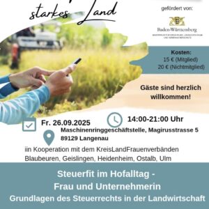 Kurs Steuerfit im Hofalltag Grundlagen des Steuerrechts in der Landwirtschaft am Freitag, 26.09.2025