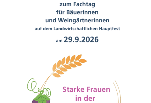 Einladung zum Bäuerinnen- und Weingärtnerinnentag Dienstag, 29. September 2026 auf dem Landwirtschaftlichen Hauptfest in Stuttgart – Bad Cannstatt  